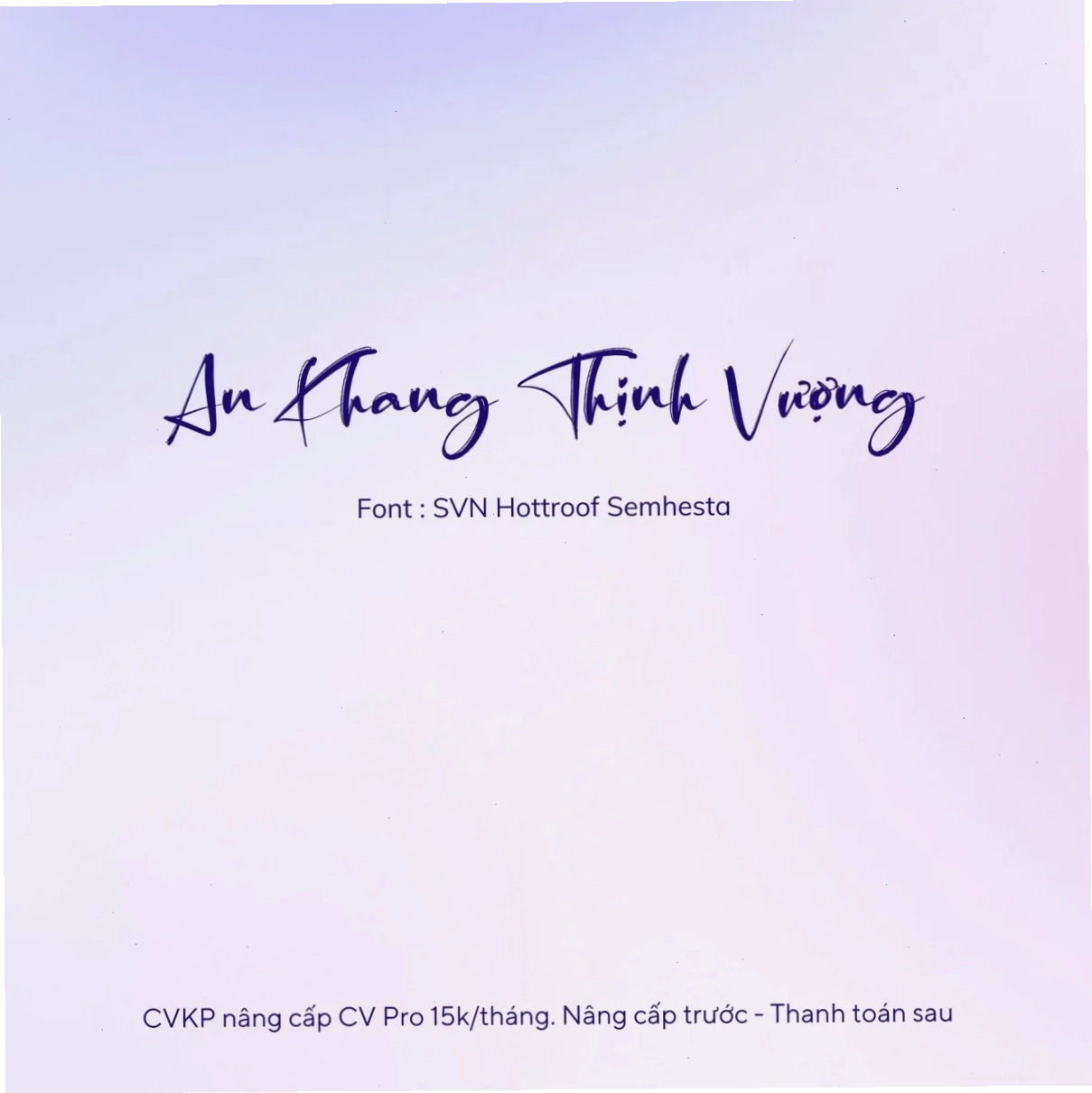 Font thư pháp việt hóa đẹp mắt trên Canva