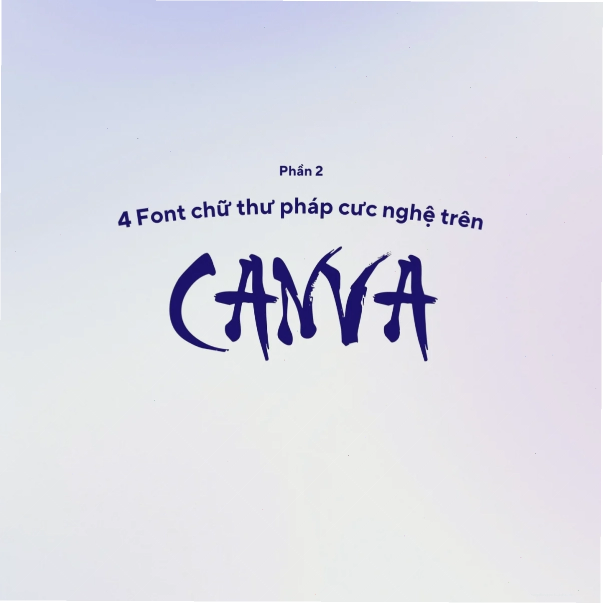 Hướng dẫn tải font chữ thư pháp việt hóa lên Canva bằng tính năng upload