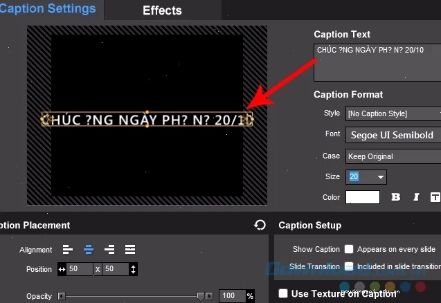 Lỗi hiển thị tiếng Việt trong ProShow Producer