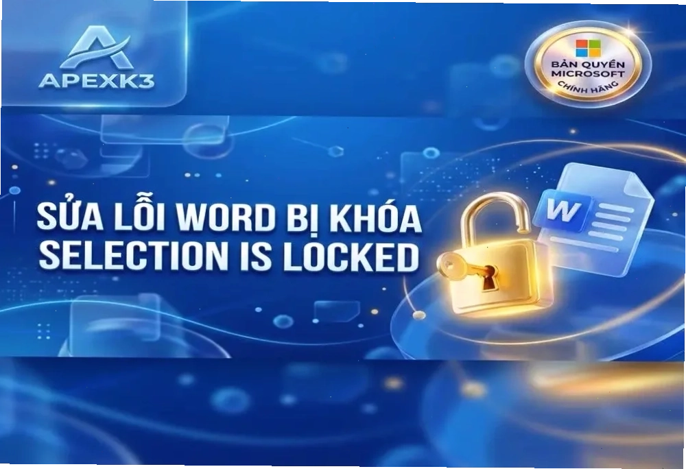 Lỗi The document is locked for editing trong Word
