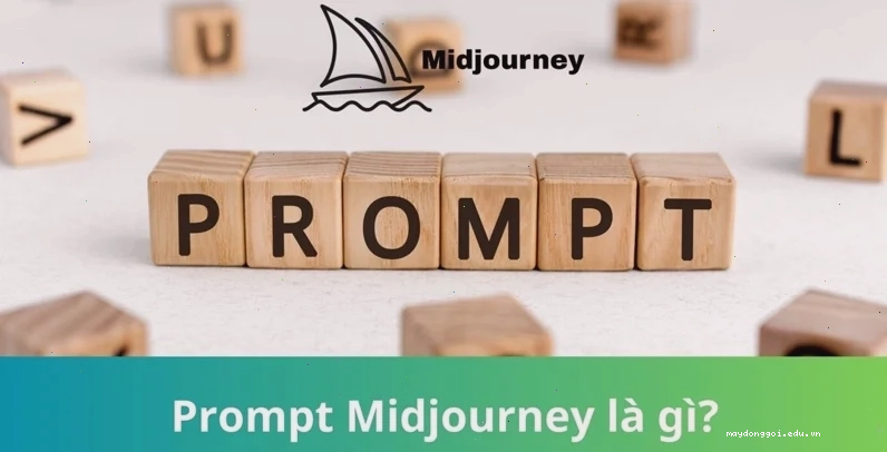 Prompt Midjourney là gì