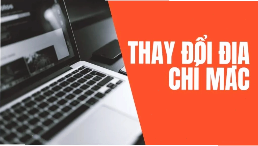 Thay đổi địa chỉ MAC trên Windows từ Control Panel