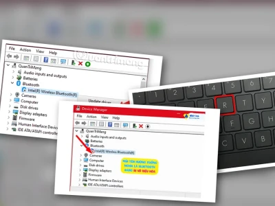 Bí ẩn Device Manager: Cách bật lại Bluetooth bị mất trên laptop