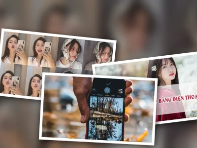 Bí Quyết Chụp Ảnh Đẹp Bằng Điện Thoại Ai Cũng Làm Được
