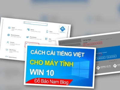 Cách Cài Tiếng Việt Cho Win 10 Hiệu Quả Nhất Năm 2026
