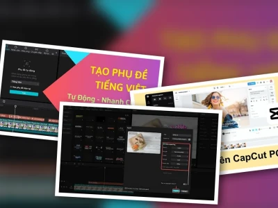 CapCut PC: Chèn Phụ Đề Tự Động Tiếng Việt Đơn Giản Cho Video Năm 2026