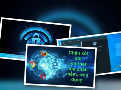 Chặn Phần Mềm Tự Động Kết Nối Internet : Bí Quyết Bảo Mật Dữ Liệu