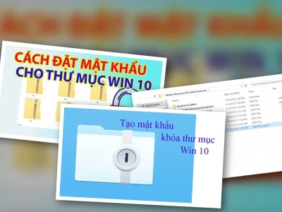 Khám phá cách đặt mật khẩu thư mục Win 10: Bảo mật hay chỉ là ảo tưởng?