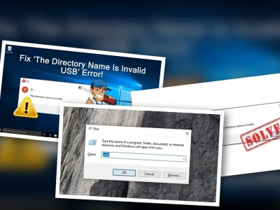 Lỗi The Directory Name Is Invalid Khi Mở USB và Cách Xử Lý Triệt Để