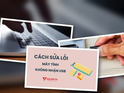 Máy Tính Không Nhận USB Tại Sao Và Cách Xử Lý Hiệu Quả Năm 2026